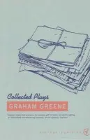 Collected Plays - Greene, Graham