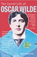 Secret Life of Oscar Wilde - McKenna, Neil