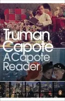 Capote Reader - Capote, Truman