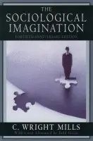 The Sociological Imagination - C. Wright  Mills