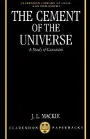 Cement of the Universe - Mackie, J. L.