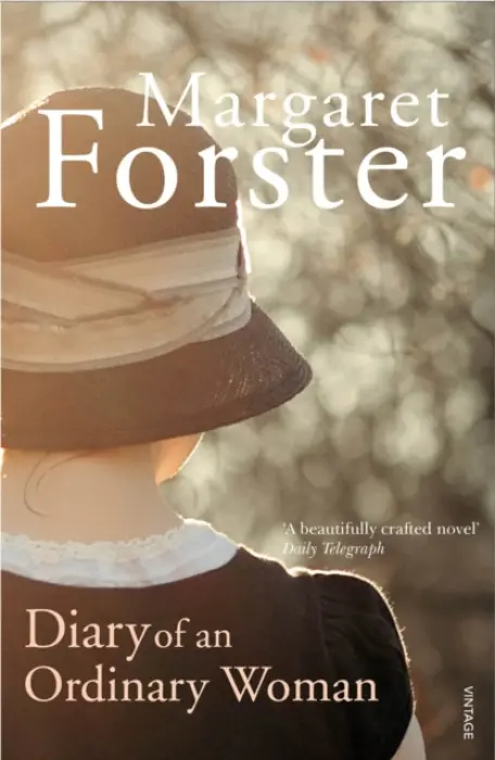 Diary of an Ordinary Woman - Forster, Margaret