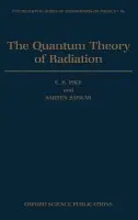 Quantum Theory of Radiation - Pike, E. R. (F. R. S., Clerk Maxwell Professor of Theoretical Physics, Department of Physics, F. R. S., Clerk Maxwell Professor of Theoretical Physics, Department of Physics, King's College, University of London) a Sarkar, Sarben (Reader in Theoretical Phys