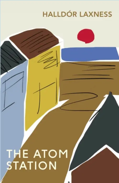 Atom Station - Laxness, Halldor