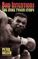 Bad Intentions - Heller, Peter