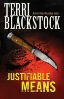 Justifiable Means - Blackstock, Terri