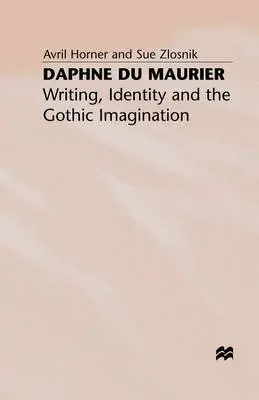Daphne du Maurier - Horner, A. a Zlosnik, S.