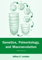 Genetics, Paleontology, and Macroevolution - Levinton, Jeffrey S. (State University of New York, Stony Brook)