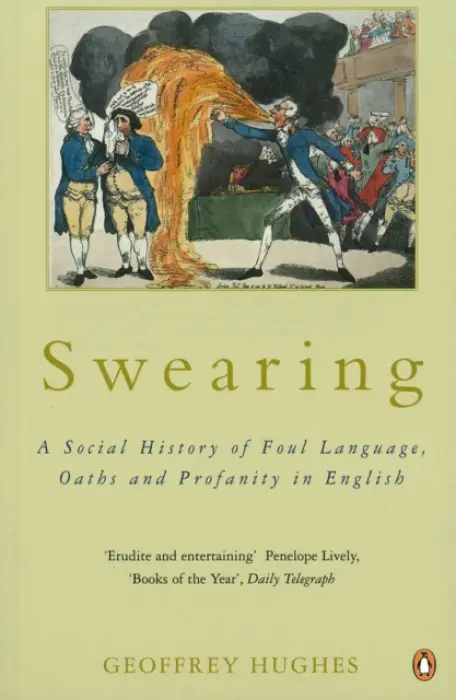 Swearing - Hughes, Geoffrey