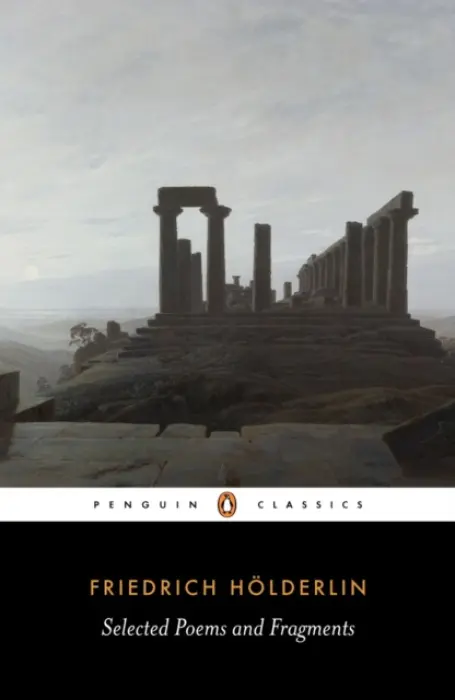 Selected Poems and Fragments - Holderlin, Friedrich