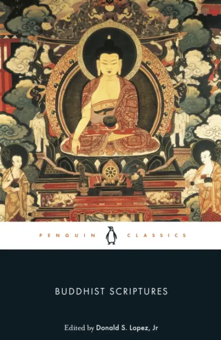 Buddhist Scriptures - Lopez, Donald