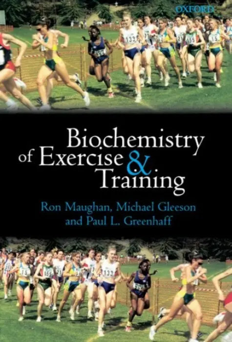 Biochemistry of Exercise and Training - Maughan, Ron (Professor, Professor, University Medical School, Aberdeen) a Gleeson, Michael (Professor of Exercise Biochemistry, Professor of Exercise Biochemistry, University of Birmingham) a Greenhaff, Paul L. (Lecturer, Lecturer)