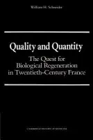 Quality and Quantity - Schneider, William H. (Purdue University, Indiana)