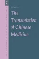 Transmission of Chinese Medicine - Hsu, Elisabeth (University of Cambridge)