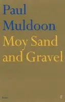 Moy Sand and Gravel - Muldoon, Paul