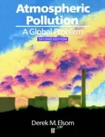 Atmospheric Pollution - Elsom, Derek M. (Oxford Brookes University)