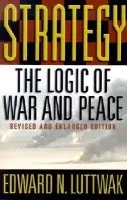 Strategy - Luttwak, Edward N.