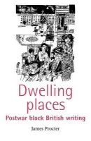 Dwelling Places - Procter, James