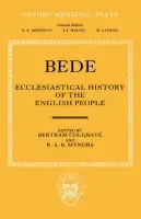 Bede's Ecclesiastical History of the English People - Bede, the Venerable