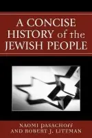 Concise History of the Jewish People - Pasachoff, Naomi a Littman, Robert