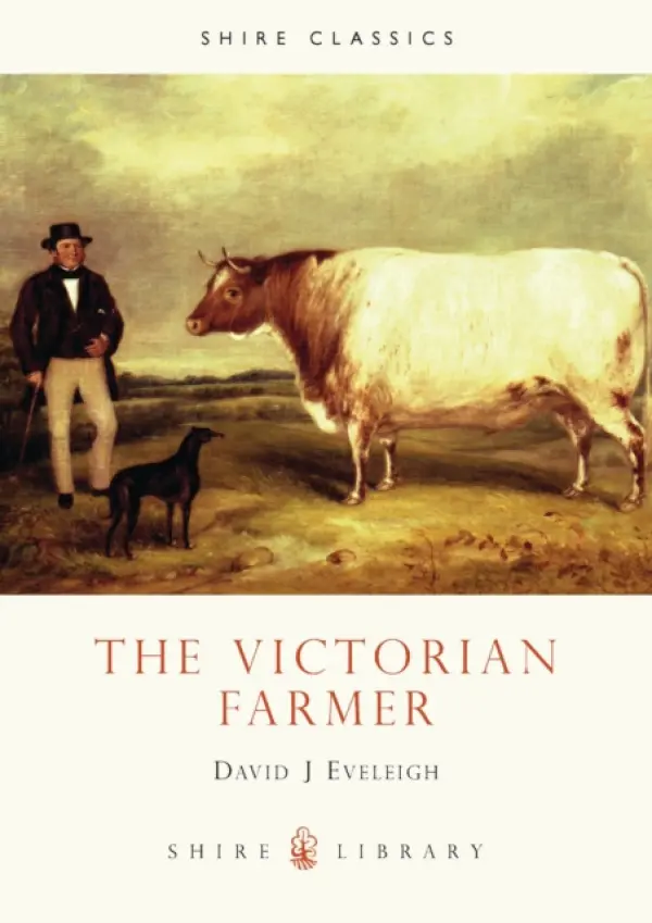 Victorian Farmer - Eveleigh, David J.