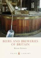 Beers and Breweries of Britain - Putman, Roger