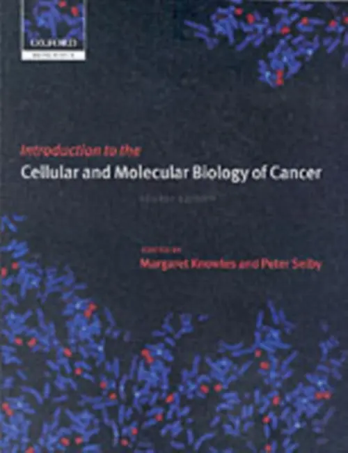 Introduction to the Cellular and Molecular Biology of Cancer