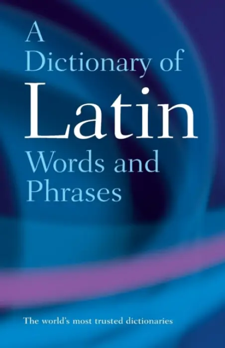 Dictionary of Latin Words and Phrases