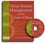 Value Stream Management for the Lean Office - Tapping, Don a Shuker, Tom