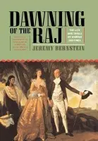 Dawning of the Raj - Bernstein, Jeremy