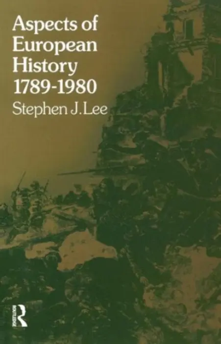 Aspects of European History 1789-1980 - Lee, Stephen J.