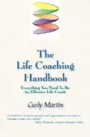 Life Coaching Handbook - Martin, Curly