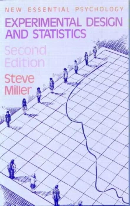 Experimental Design and Statistics - Miller, Steve