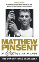 Lifetime In A Race - Pinsent, Matthew