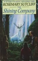 Shining Company - Sutcliff, Rosemary