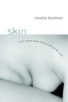 Skin - Benthien, Claudia