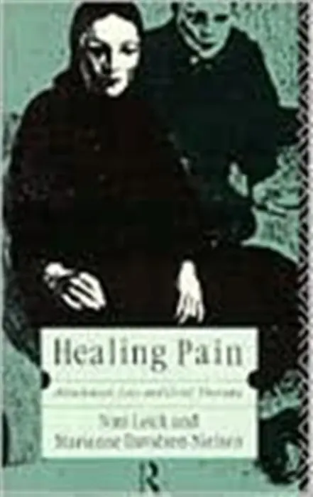 Healing Pain - Davidsen-Nielsen, Marianne a Leick, Nini