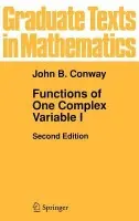 Functions of One Complex Variable I - Conway, John B.