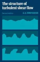 Structure of Turbulent Shear Flow - Townsend, A. A. R. (University of Cambridge)