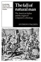Fall of Natural Man - Pagden, Anthony