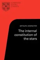Internal Constitution of the Stars - Eddington, Arthur S.