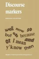 Discourse Markers - Schiffrin, Deborah
