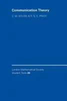 Communication Theory - Goldie, Charles M. a Pinch, Richard G. E.