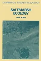 Saltmarsh Ecology - Adam, Paul (University of New South Wales, Sydney)