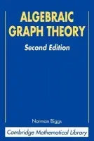 Algebraic Graph Theory - Biggs, Norman (London School of Economics and Political Science)