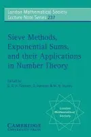 Sieve Methods, Exponential Sums, and their Applications in Number Theory - Greaves, G. R. H. (University of Wales College of Cardiff) a Harman, G. (University of Wales College of Cardiff) a Huxley, M. N. (University of Wales College of Cardiff)
