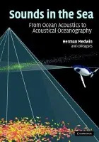 Sounds in the Sea - Medwin, Herman