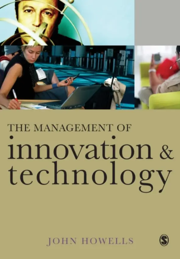 Management of Innovation and Technology - Howells, John