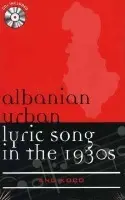 Albanian Urban Lyric Song in the 1930s - Koco, Eno