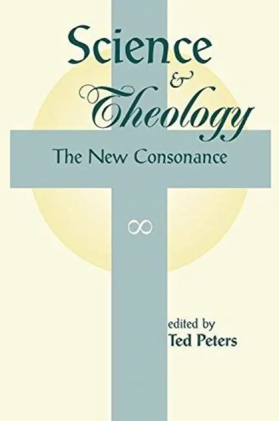 Science And Theology - Peters, Ted